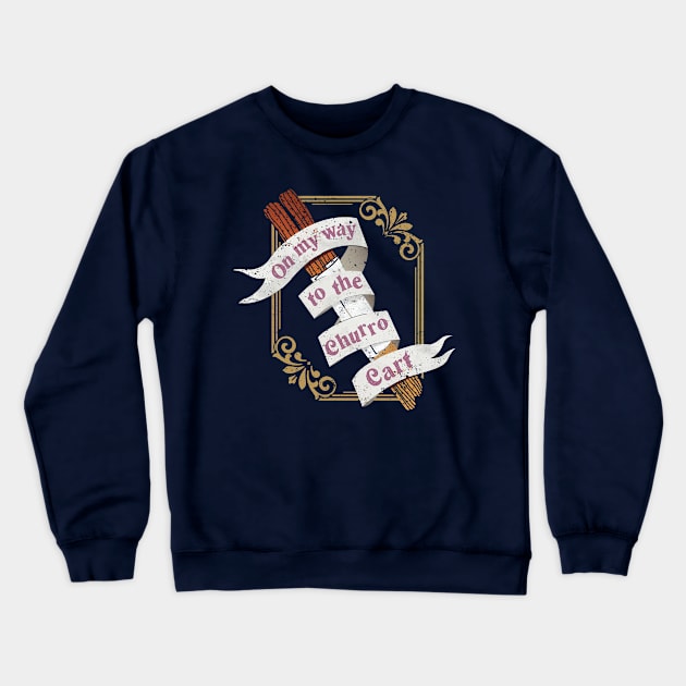 On My Way to the Churro Cart Crewneck Sweatshirt by Perpetual Brunch